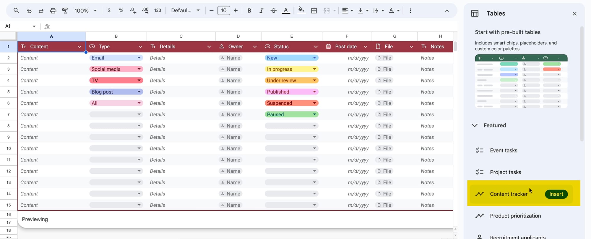 Google Sheets' pre-built content tracker is a great way to list the different types of content you want to make and keep track of the status.