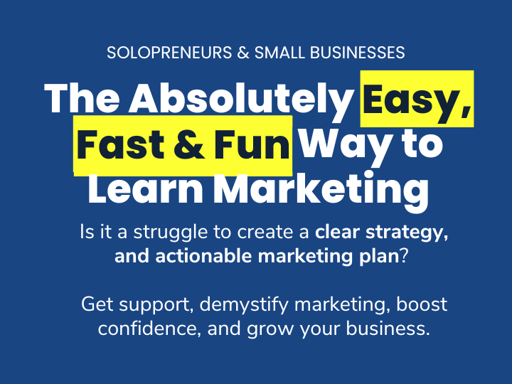 the absolutely easy, fast, and fun way to learn marketing